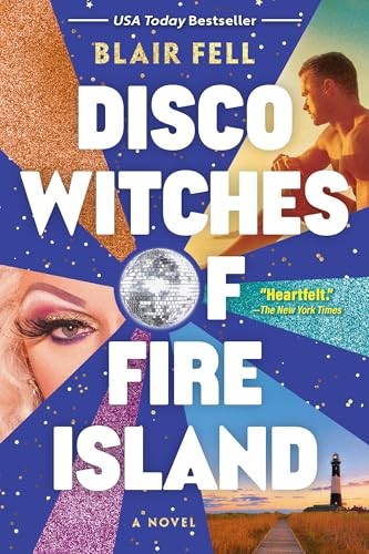 Disco Witches of Fire Island A Novel by Blair Fell (Paperback Book) - Image 2