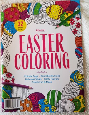 BLISSFUL   EASTER COLORING-32 FESTIVE DESIGNS   Eggs, Bunnies, Flowers, Treats