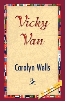 Wells - Vicky Van - New hardback or cased book - 46 - X555z