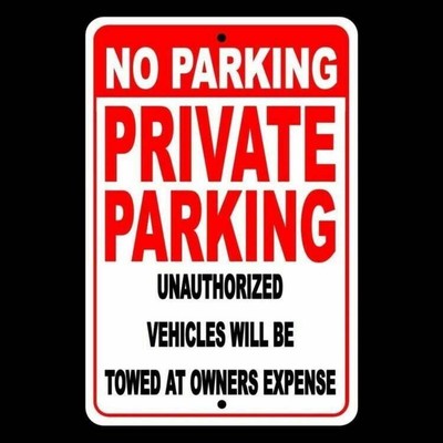 No Parking Private Parking Other Vehicles Towed At Owners Expense Sign / Decal
