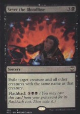 Sever the Bloodline - Commander: Streets of New Capenna: #259 Nm C278