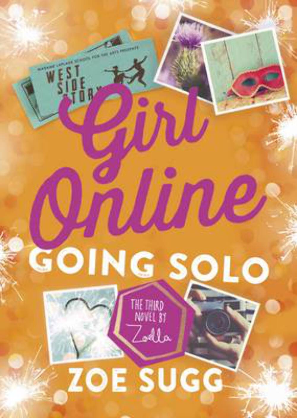 Zoe Sugg: Girl Online: Going Solo [2016] hardback