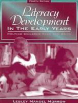 Literacy Development in the Early Years: Helping Children Read and Write