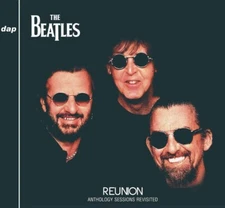 THE BEATLES / REUNION - ANTHOLOGY SESSIONS REVISITED 2CD NOW AND THEN
