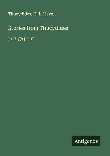 Stories From Thucydides In Large Print Thucydides (U. A.) Taschenbuch Englisch-image