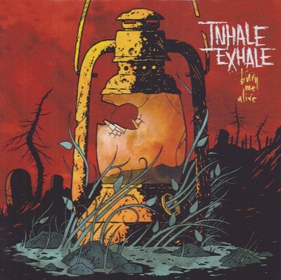 Inhale; Exhale, Bury Me Alive, audioCD