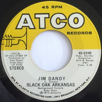 Black Oak Arkansas - Jim Dandy - Used Vinyl Record 7 - G8100z