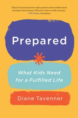 Prepared: What Kids Need for a Fulfilled Life - Hardcover - VERY GOOD