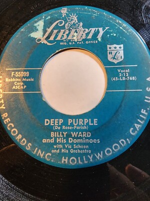 BILLY WARD & HIS DOMINOES-DEEP PURPLE & STAR DUST Liberty GOOD F299