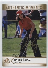 2021 SP Authentic Authentic Moments Auto Limited Nancy Lopez #64 Auto 1p0t