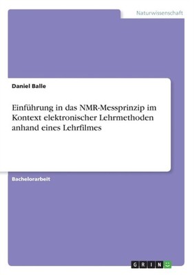 Balle - Einführung in das NMR-Messprinzip im Kontext elektronischer Le - P555z