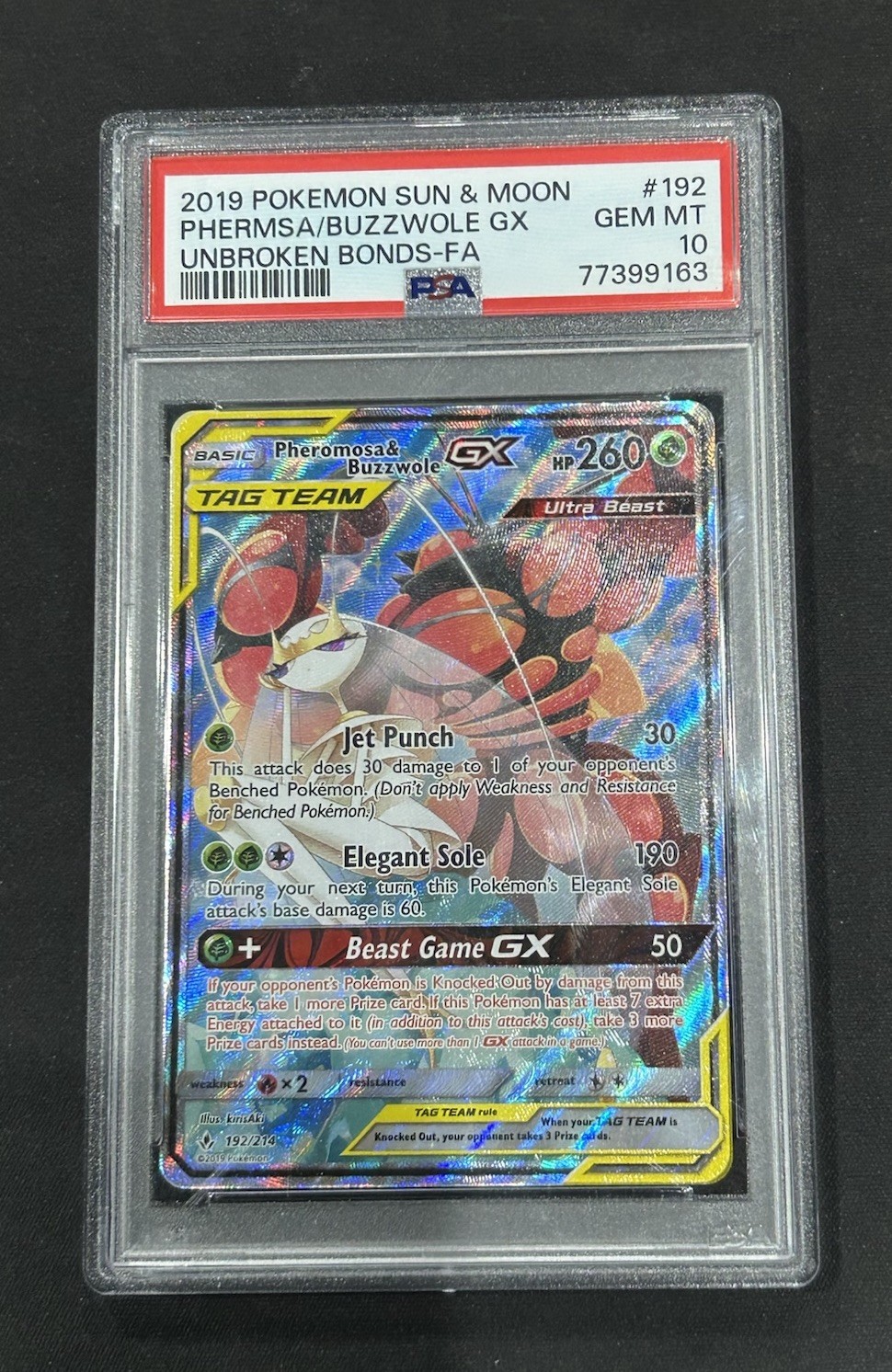 Pheromosa & Buzzwole GX 192/214 Unbroken Bonds Full Art Holo PSA 10 🔥 Pokemon