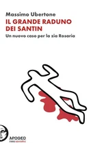 Massimo Uberton Il grande raduno dei Santin. Un nuovo ca (Paperback) (UK IMPORT)