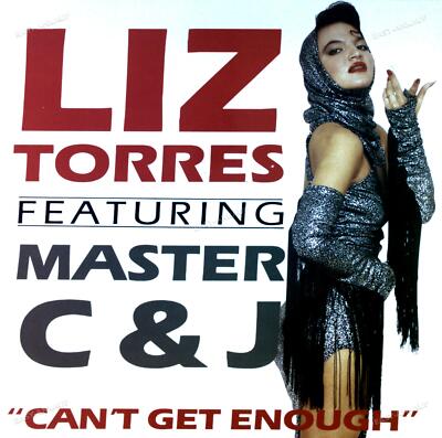 Liz Torres Featuring Master C & J - Can't Get Enough LP (VG+/VG+) '