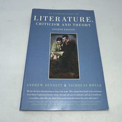 An Introduction to Literature, Criticism and Theory By Andrew Bennett, Nicholas
