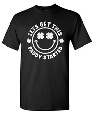 Lets Get This Sarcastic Humor Graphic Tee Gift For Men Novelty Funny T Shirt