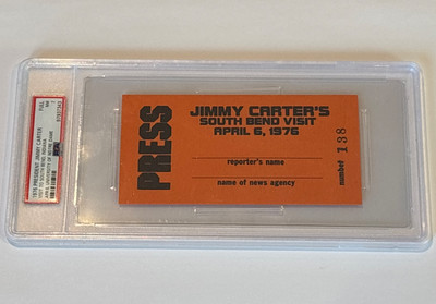 1976 President Jimmy Carter South Bend Indiana Visit Ticket Press Pass PSA