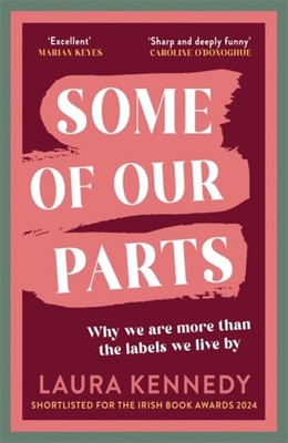 SOME OF OUR PARTS by KENNEDY, LAURA Paperback Self Help Business