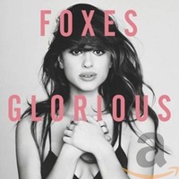 Foxes - Glorious - Cd Longplay - G3Z