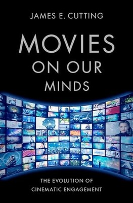 Movies on Our Minds: The Evolution of Cinematic Engagement James