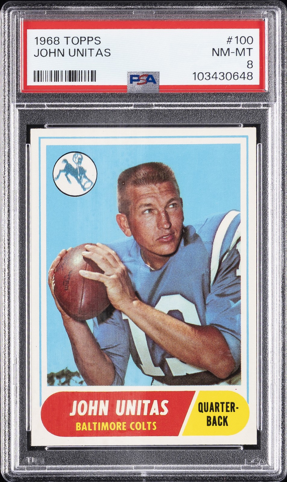 1968 TOPPS #100 JOHN UNITAS PSA 8 view 1