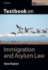 Textbook on Immigration & Asylum Law by Gina Clayton (Paperback, 2014)