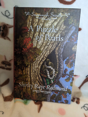 Savannah Secrets - A Puzzle of Pearls byShirley Raye Redmond
