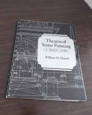 Theatrical Scene Painting, A Lesson Guide, William H. Pinnell, 1987