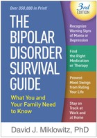 The Bipolar Disorder Survival Guide What You And Your Family Need To Know Buch