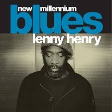 Lenny Henry - New Millenium Blues - Used CD - F6999z