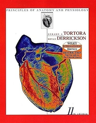 Principles of Anatomy and Physiology by Tortora, Gerard J. 0471718718