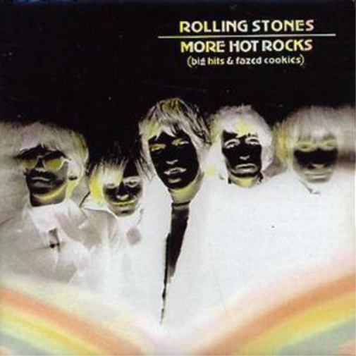 The Rolling Stones More Hot Rocks ( Big Hits & Fazed Cookies) (CD) Album
