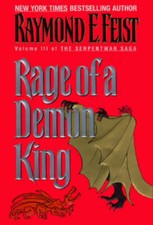 Rage Of A Demon King Serpentwar Saga - Hardcover - Very Good Rage Of A Demon King Serpentwar Saga - Hardcover - Very Good