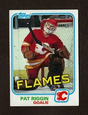 1981-82 Topps Hockey Card #30 Pat Riggin – Calgary Flames 