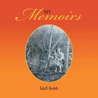 Idell Robb | My Memoirs | Taschenbuch | Englisch (2013) | Xlibris