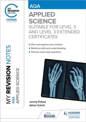 MY REVISION NOTES AQA APPLIED SCIENCE by Jeremy Pollard Paperback Self Help