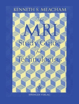 Mri Study Guide for Technologists, Paperback by Meacham, Kenneth S., Like New...