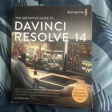Guide complet DaVinci Resolve 14: Editing, Color and Audio Blackmagic Desig...
