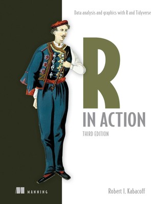 R in Action | Data analysis and graphics with R and Tidyverse | Kabacoff | Buch