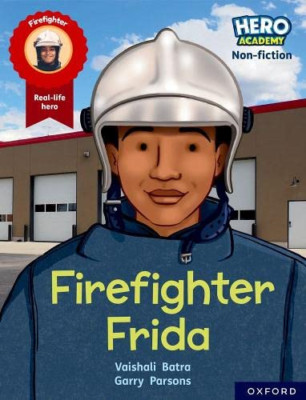 Hero Academy Non-fiction: Oxford Reading Level 7, Book  - Paperback NEW Batra, V