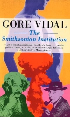 The Smithsonian Institution by Vidal, Gore 0349110727 FREE Shipping