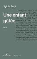 Sylvie Petit | Une Enfant GâTéE | Taschenbuch | FranzöSisch (2026) | ÉCritures