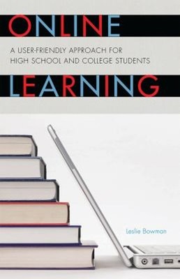 Online Learning : A User-Friendly Approach for High School and Co