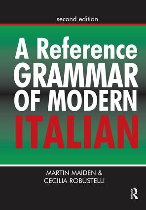 Reference Grammar of Modern Italian - 2nd Edition