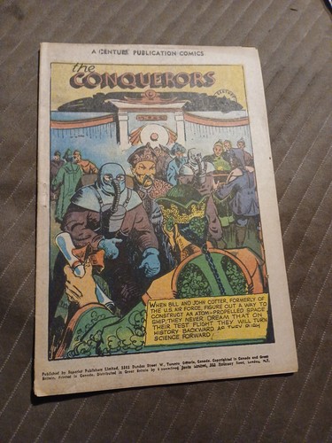 Canadian comic: THE CONQUERORS. A Century Publication c1940s. Scifi Story 