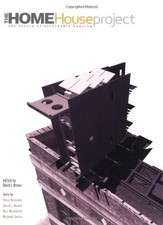 The HOME House Project: The Future of Affordable Housing-David J