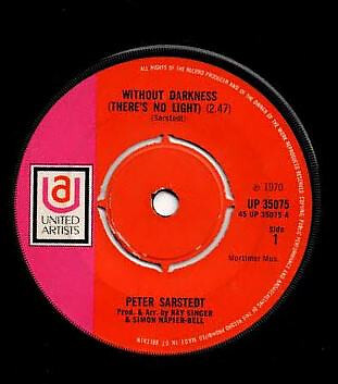 Peter Sarstedt - Without Darkness (7", Single) - Picture 1 of 2