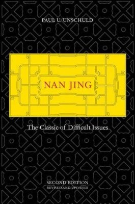 Nan Jing: The Classic of Difficult Issues (Chinese Medical Classics) - GOOD