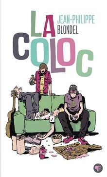 La coloc von Blondel, Jean-Philippe | Buch | Zustand sehr gut
