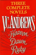 Heaven / Dawn / Ruby - hardcover Andrews, V.C.
